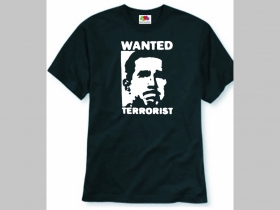 Bush Wanted Terrorist  pánske tričko 100%bavlna značka Fruit of The Loom